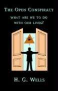 Cover of: The Open Conspiracy | H. G. Wells