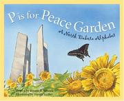 P is for Peace Garden by Roxane B. Salonen
