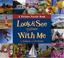Cover of: Look and See With Me