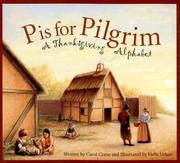 Cover of: P Is for Pilgrim: A Thanksgiving Alphabet (Holiday)