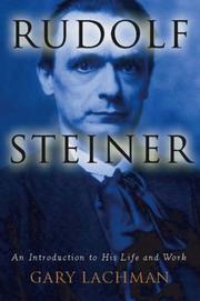 Cover of: Rudolf Steiner: An Introduction to His Life and Work