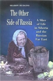 Cover of: The other side of Russia: a slice of life in Siberia and the Russian Far East