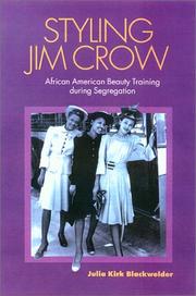 Cover of: Styling Jim Crow by Julia Kirk Blackwelder