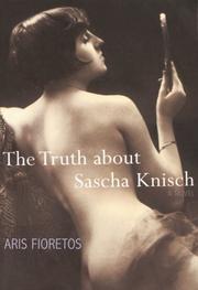 Cover of: The Truth About Sascha Knisch