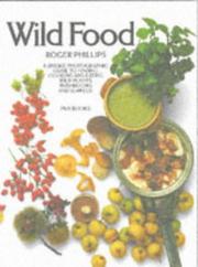 Cover of: Wild Food (Natural History Photographic Guides) by Roger Phillips