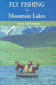 Cover of: Fly Fishing the Mountain Lakes