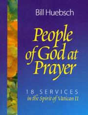Cover of: People of God at Prayer: 18 Services in the Spirit of Vatican II