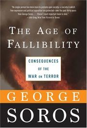 The age of fallibility : the consequences of the war on terror