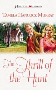 Cover of: The thrill of the hunt