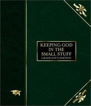 Cover of: Keeping God in the Small Stuff: Graduate's Edition