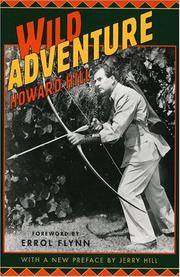 Cover of: Wild adventure by Howard Hill