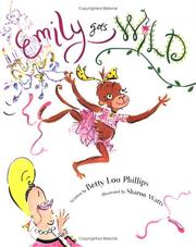 Cover of: Emily goes wild: an exotic tail with a French twist