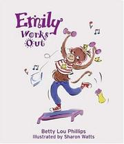 Cover of: Emily Works Out