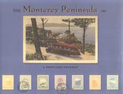 Cover of: The Monterey Peninsula: a postcard journey