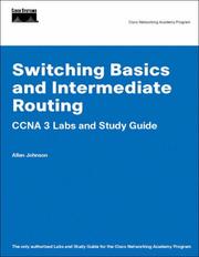 Switching basics and intermediate routing : CCNA 3 labs and study guide