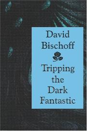 Cover of: Tripping the Dark Fantastic