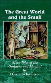 Cover of: The Great World and the Small