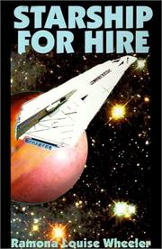 Cover of: Starship for Hire by Ramona Louise Wheeler