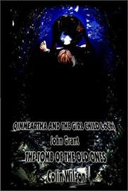 Cover of: Qinmeartha & the Girl Child Lochi & the Tomb of the Old Ones