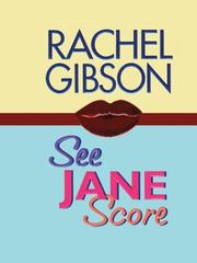 See Jane Score by Rachel Gibson