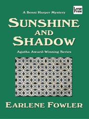 Sunshine and shadow by Earlene Fowler
