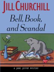 Cover of: Bell, book and scandal: a Jane Jeffry mystery