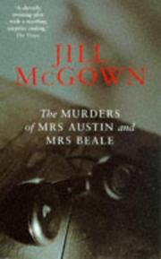 The Murders of Mrs Austin and Mrs Beale by Jill McGown