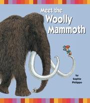 Meet the woolly mammoth by Sophie Philippo
