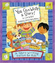 Cover of: You Can Write a Story: A Story-writing Recipe for Kids