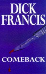 Cover of: Comeback by Dick Francis