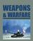 Cover of: Weapons and Warfare