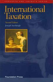 Cover of: International Taxation (Concepts and Insights) by Joseph Isenbergh