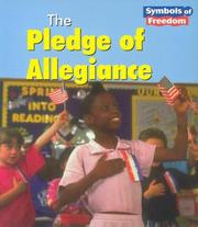 Cover of: The Pledge of Allegiance (Symbols of Freedom) by Lola M. Schaefer