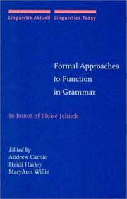 Cover of: Formal Approaches to Function in Grammar: In Honor of Eloise Jelinek (Linguistik Aktuell / Linguistics Today)