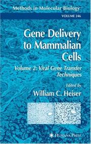 Cover of: Gene Delivery to Mammalian Cells: Volume 2: Viral Gene Transfer Techniques (Methods in Molecular Biology)