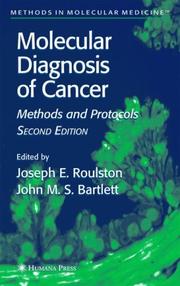 Molecular diagnosis of cancer : methods and protocols