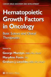 Hematopoietic growth factors in oncology : basic science and clinical therapeutics