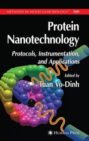 Cover of: Protein Nanotechnology: Protocols, Instrumentation, and Applications (Methods in Molecular Biology)