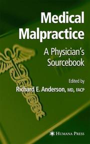 Cover of: Medical Malpractice: A Physician's Sourcebook
