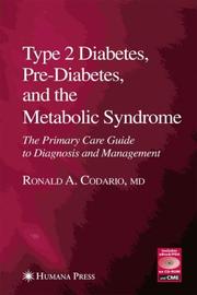 Cover of: Type 2 Diabetes, Pre-Diabetes, and the Metabolic Syndrome (Current Clinical Practice)