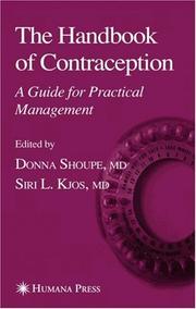 Cover of: The Handbook of Contraception: A Guide for Practical Management (Current Clinical Practice)