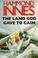 Cover of: The Land God Gave to Cain