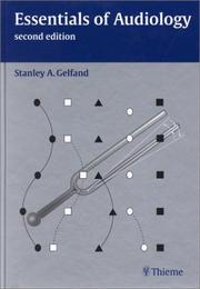 Essentials of Audiology by Stanley A. Gelfand