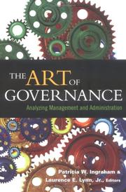 Cover of: The Art of Governance: Analyzing Management and Administration