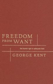 Cover of: Freedom From Want: The Human Right To Adequate Food (Advancing Human Rights Series)