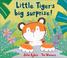 Cover of: Little Tiger's big surprise!