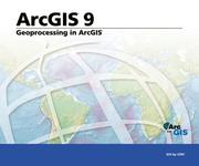 Geoprocessing in ArcGIS by Editors of ESRI Press