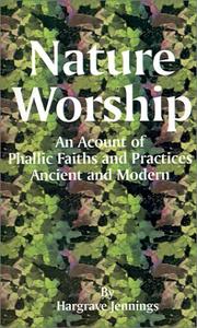 Cover of: Nature Worship by Hargrave Jennings