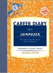 Career diary of a composer by Patrick Smith, Patrick Smith