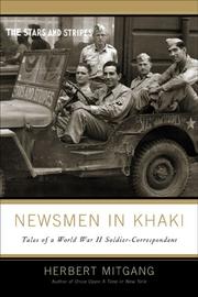 Cover of: Newsmen in khaki: tales of a World War II soldier correspondent